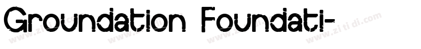 Groundation Foundati字体转换